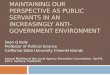 MAINTAINING OUR PERSPECTIVE AS PUBLIC SERVANTS IN AN INCREASINGLY ANTI-GOVERNMENT ENVIRONMENT Sean Q Kelly Professor of Political Science California State