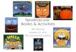 Spooktacular Books & Activities SRC Meeting October 23, 2014 reading