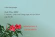 Interlanguage Rod Ellies 2003 Chapter 3 Second Language Acquicition pp 31-35 Winda Putri S 2201410076