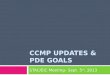 CCMP UPDATES & PDE GOALS STAC/EIC Meeting– Sept. 5 th, 2013