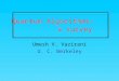Umesh V. Vazirani U. C. Berkeley Quantum Algorithms: a survey