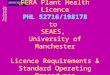 FERA Plant Health Licence PHL 52716/198178 to SEAES, University of Manchester Licence Requirements & Standard Operating Procedures