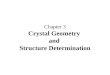 Chapter 3 Crystal Geometry and Structure Determination