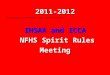 IHSAA and ICCA NFHS Spirit Rules Meeting 2011-2012