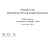Module 13b Describing Moving Image Resources RDA Training University of Nevada, Reno February 2013