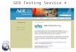 GED Testing Service ®. Requests for GED Testing Service® Testing Accommodations: Issues and Forms
