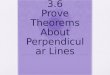 3.6 Prove Theorems About Perpendicular Lines. Foldable