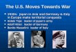 The U.S. Moves Towards War 1930s: Japan in Asia and Germany & Italy in Europe make territorial conquests 1930s: Japan in Asia and Germany & Italy in Europe