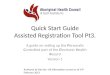 Quick Start Guide Assisted Registration Tool Pt3. A guide on setting up the Personally Controlled part of the Electronic Health Record Version 1 Authored