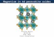 Magnetism in 4d perovskite oxides Phillip Barton 05/28/10 MTRL 286G Final Presentation