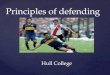 { Principles of defending Hull College Hull College