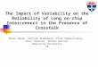 The Impact of Variability on the Reliability of Long on-chip Interconnect in the Presence of Crosstalk Basel Halak, Santosh Shedabale, Hiran Ramakrishnan,