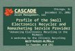 “Advancing Electronics Recycling in the Midwest” A workshop by the Illinois Recycling Association & NRC Neil Peters-Michaud Co-founder and CEO CASCADE