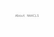 About NAACLS. Recommended Materials Guidelines for Accreditation 