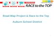 Road Map Project & Race to the Top Auburn School District 1