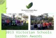 2013 Victorian Schools Garden Awards. Chris and Kay’s P/1/2 Class having fun in the garden and kitchen