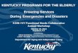 KENTUCKY PROGRAMS FOR THE ELDERLY October 22, 2014 Frankfort, KY Presented by: BRIAN BOISSEAU: Constituent Services Branch Manager LANNY TAULBEE: Physical