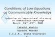 Conditions of Law Equations as Communicable Knowledge Takashi Washio Hiroshi Motoda I.S.I.R., Osaka University. Symposium on Computational Discovery of