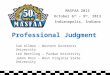 MASFAA 2013 October 6 th – 9 th, 2013 Indianapolis, Indiana Professional Judgment Sue Allmon – Western Governors University Leo Hertling – Purdue University
