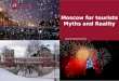 Moscow for tourists Myths and Reality  Moscow City Committee on Tourism & Hotel Industry