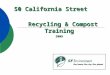 50 California Street Recycling & Compost Training 2009