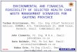 ENVIRONMENTAL AND FINANCIAL FEASIBILITY OF SELECTED HEALTH CARE WASTE MANAGEMENT SCENARIOS FOR GAUTENG PROVINCE Torben Kristiansen, MSc. Civ. Eng (Chief