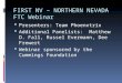 FIRST NV – NORTHERN NEVADA FTC Webinar  Presenters: Team Phoenxtrix  Additional Panelists: Matthew D. Fall, Russel Evermann, Dee Frewert  Webinar sponsored