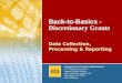 Discretionary Grants: Data Collection, Processing & Reporting 1 Back-to-Basics - Discretionary Grants Data Collection, Processing & Reporting Employment