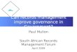 Can records management improve governance in Government? Paul Mullon South African Records Management Forum April 2009
