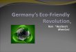 Ron “Herbert” Wheeler. Eco Power Used By Germany Wind Turbines Biomass Hydorelectric Solar Panels Biofuels Geothermal