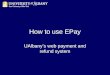 How to use EPay UAlbany’s web payment and refund system
