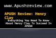 Everything You Need To Know About Henry Clay To Succeed In APUSH