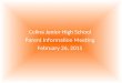 Celina Junior High School Parent Information Meeting February 26, 2015