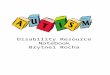 Disability Resource Notebook Brytnei Rocha. What is Autism?
