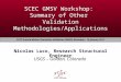EERI Seminar on Next Generation Attenuation Models SCEC GMSV Workshop: Summary of Other Validation Methodologies/Applications Nicolas Luco, Research Structural