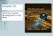 Chapter 22 Working Capital Management in the MNE