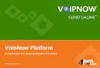 Http:// VoipNow Platform Presentation for Hosting Service Providers
