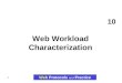 1 10 Web Workload Characterization Web Protocols and Practice