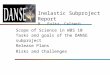 Inelastic Subproject Report B. Fultz, Caltech Scope of Science in WBS 10 Tasks and goals of the DANSE subproject Release Plans Risks and Challenges