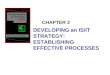 DEVELOPING an IS/IT STRATEGY: ESTABLISHING EFFECTIVE PROCESSES CHAPTER 3 Strategic Planning for Information Systems John Ward and Joe Peppard Third Edition