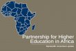 Partnership for Higher Education in Africa Bandwidth consortium update