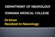 DEPARTMENT OF NEUROLOGY OSMANIA MEDICAL COLLEGE. American Academy of Neurology Guideline Update 2010