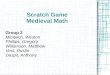 Scratch Game Medieval Math Group 2 Merbach, Weston Phillips, Gregory Willamson, Matthew Vest, Dustin Daspit, Anthony