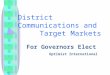5/24/2015 District Communications and Target Markets For Governors Elect Optimist International