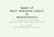Report of DeitY Innovation Council on Nanoelectronics Dr. V.Ramgopal Rao, Professor, IIT Bombay Chairman, DeitY Sectoral Innovation Council on Nanoelectronics