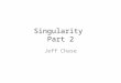 Singularity Part 2 Jeff Chase. Today Singularity: abstractions How do processes interact? – Communicate / share – Combine – (De)compose – Extend How to