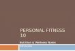 PERSONAL FITNESS 10 Nutrition & Wellness Notes HSS1020