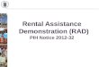 Rental Assistance Demonstration (RAD) PIH Notice 2012-32