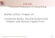 Copyright © 2009 Pearson Prentice Hall. All rights reserved. 23-1 FIN 444 Financial Institutions in Hong Kong Mishkin (2012): Chapter 22 Investment Banks,