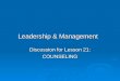 Leadership & Management Discussion for Lesson 21: COUNSELING